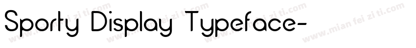 Sporty Display Typeface字体转换